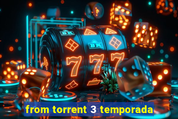 from torrent 3 temporada